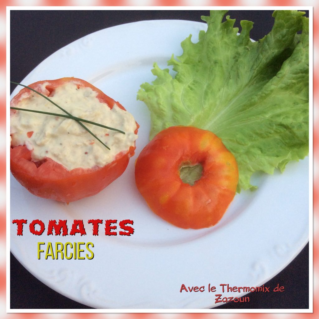 Tomates Farcies Froides Thermomix Ou Pas | Avec Le Thermomix Et Le ...