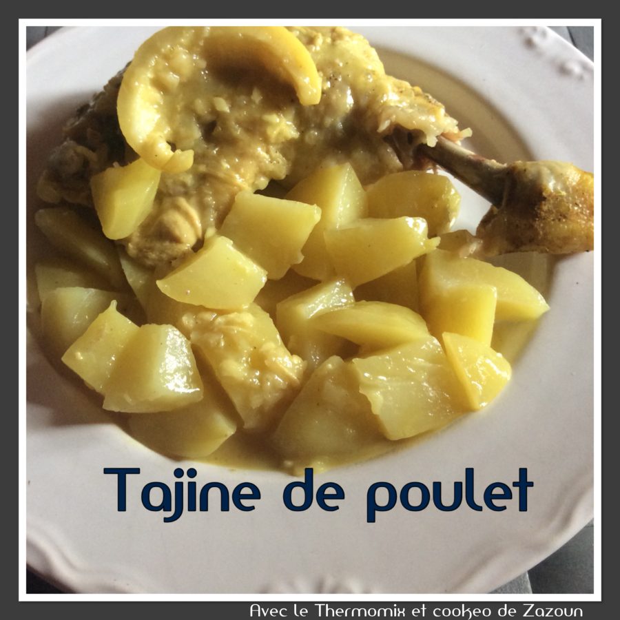 Tajine de poulet au citron Thermomix ou autres robots Avec le