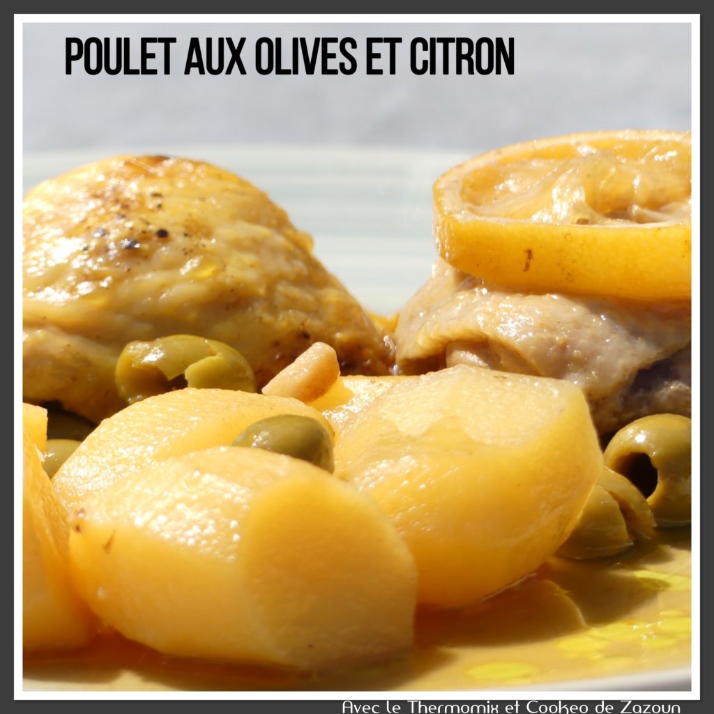 Poulet Aux Olives Et Citron Au Cookeo Ou Cocotte Minute | Avec Le ...