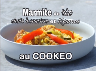 marmite de riz, chair à saucisses et petits légumes au cookeo (sans gluten ni lait)